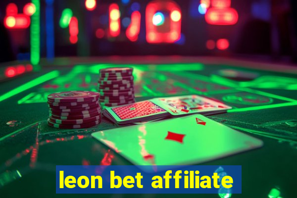 leon bet affiliate