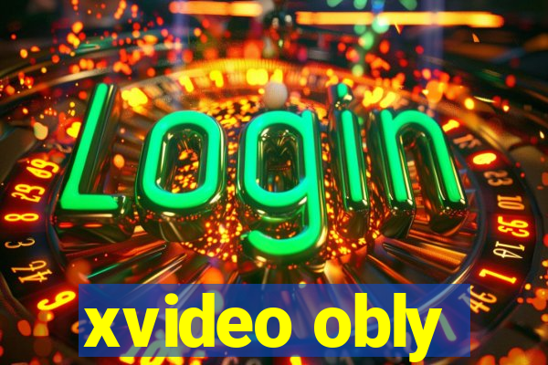 xvideo obly