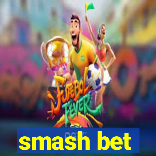 smash bet