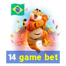 14 game bet