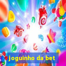 joguinho da bet