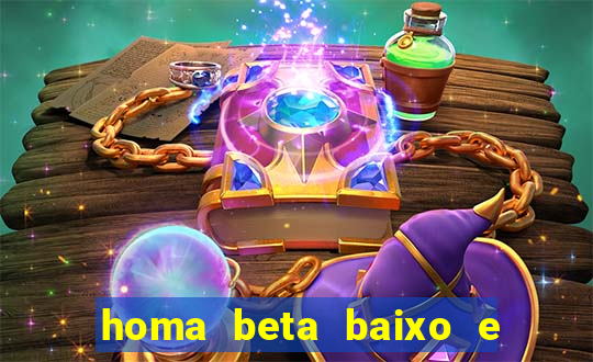 homa beta baixo e glicose normal