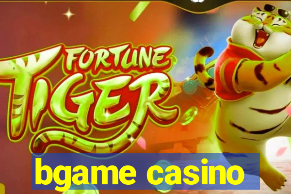 bgame casino