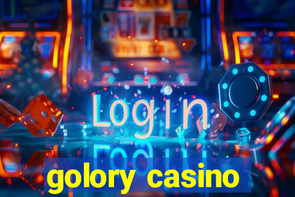 golory casino