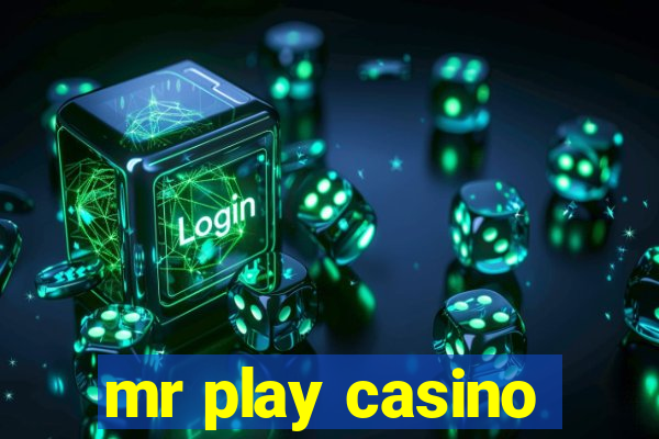 mr play casino