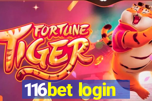 116bet login