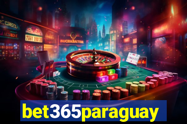 bet365paraguay