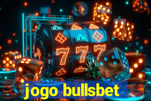 jogo bullsbet