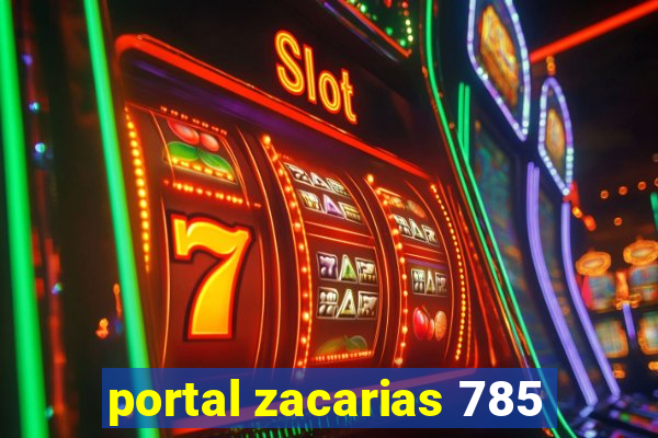 portal zacarias 785