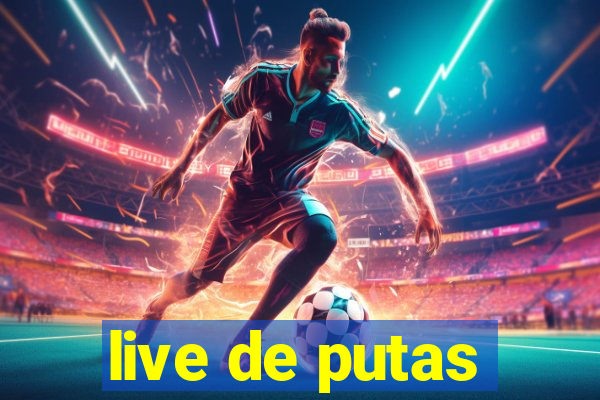 live de putas