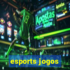 esports jogos