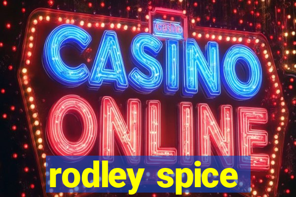 rodley spice