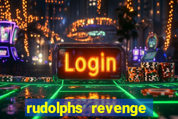 rudolphs revenge slot game