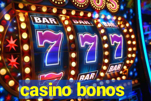 casino bonos