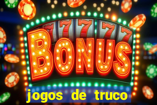 jogos de truco online grátis