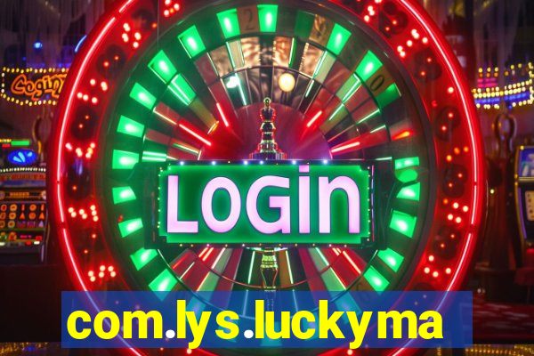 com.lys.luckymanor