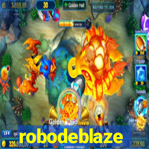 robodeblaze