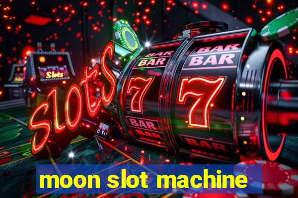 moon slot machine