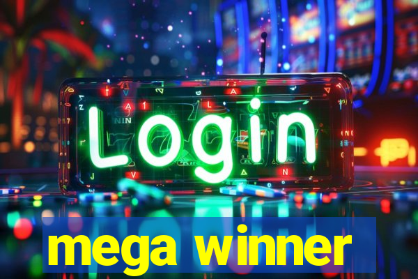 mega winner