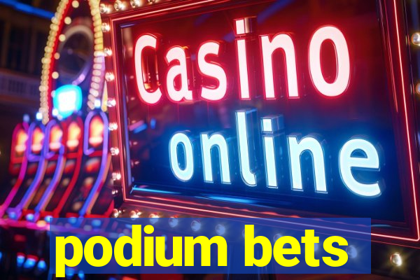 podium bets