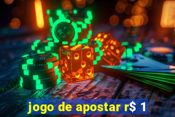 jogo de apostar r$ 1