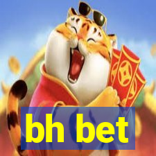 bh bet