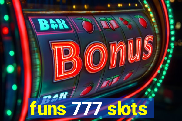 funs 777 slots