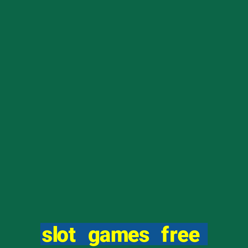 slot games free spin bonus