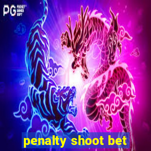 penalty shoot bet