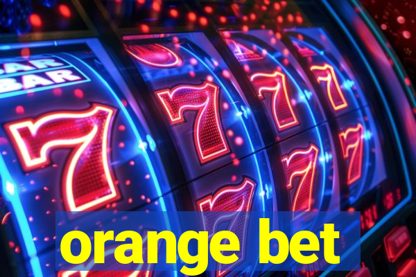 orange bet