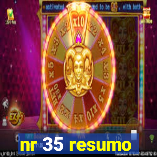 nr 35 resumo