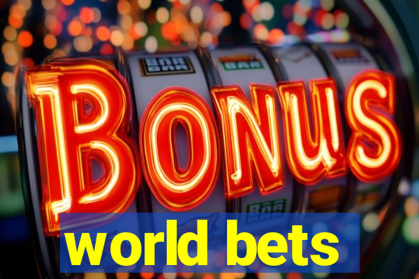 world bets