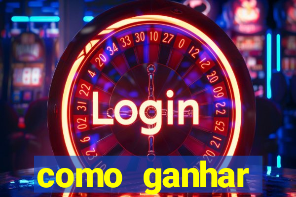 como ganhar dinheiro slots