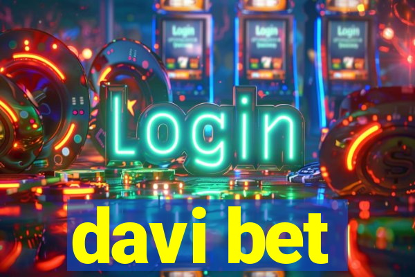 davi bet