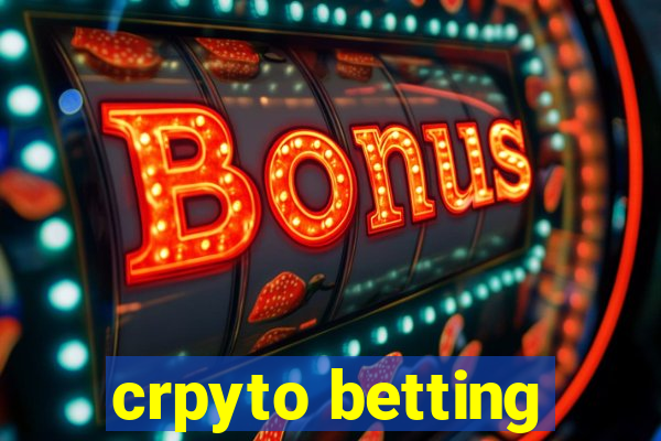 crpyto betting