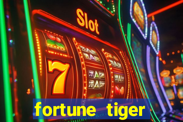 fortune tiger aposta de 1 real