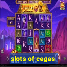 slots of cegas