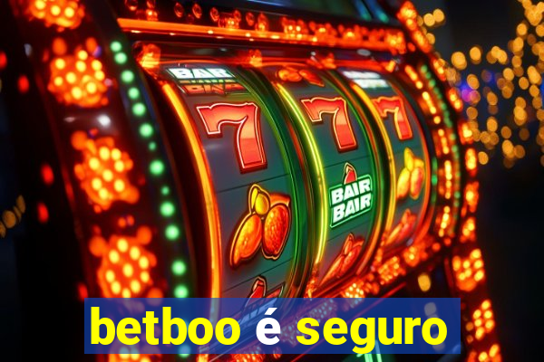 betboo é seguro