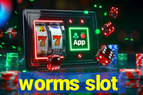 worms slot