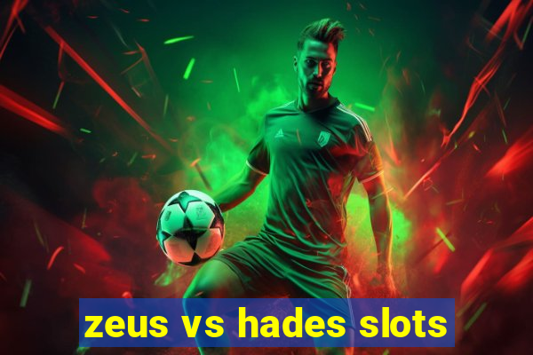 zeus vs hades slots