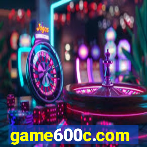 game600c.com