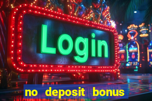 no deposit bonus casino online