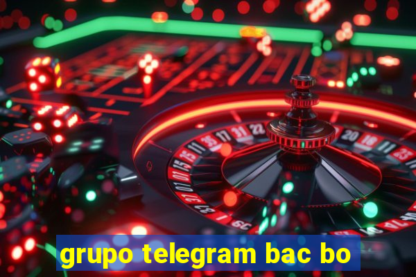 grupo telegram bac bo