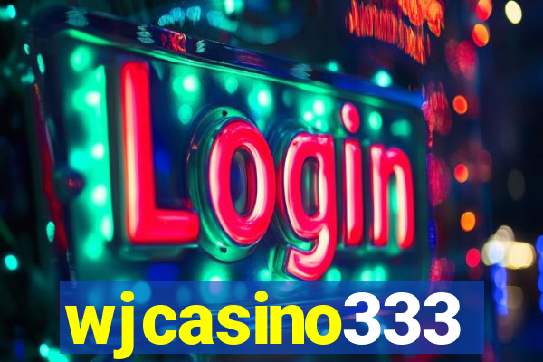 wjcasino333