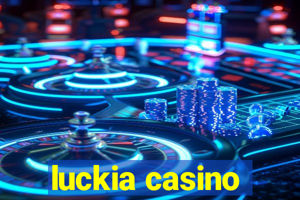 luckia casino