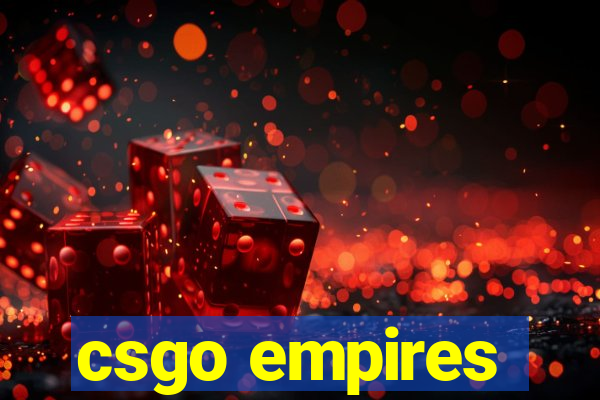 csgo empires