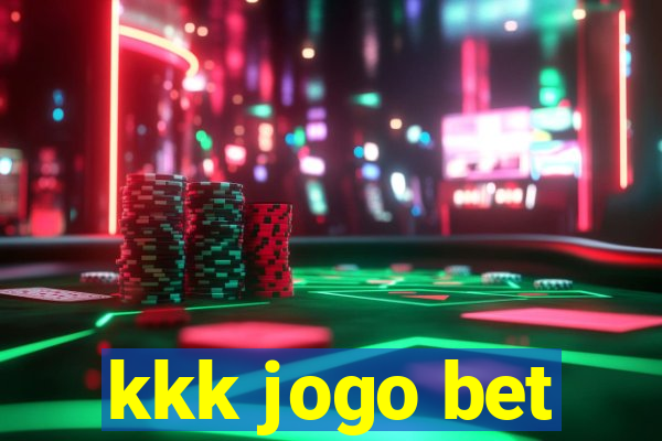 kkk jogo bet