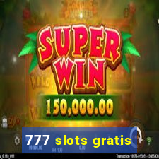 777 slots gratis