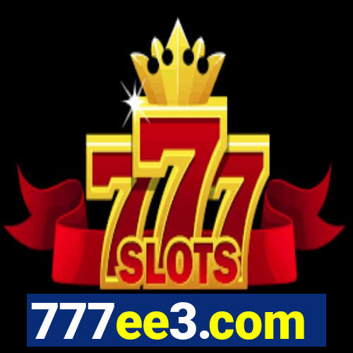 777ee3.com