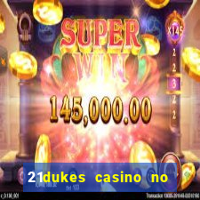 21dukes casino no deposit bonus